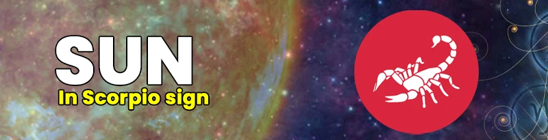 Sun in Scorpio Sign Sun in Scorpio Sign